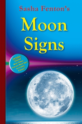 Imagen del vendedor de Sasha Fenton's Moon Signs (Paperback or Softback) a la venta por BargainBookStores