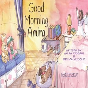 Seller image for Good Morning Amira (Paperback or Softback) for sale by BargainBookStores