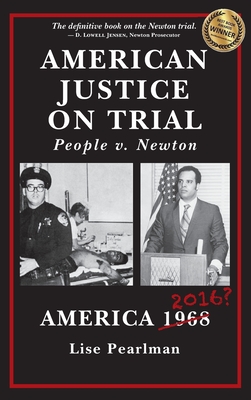 Immagine del venditore per American Justice On Trial: People v. Newton (Hardback or Cased Book) venduto da BargainBookStores