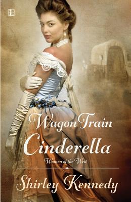Seller image for Wagon Train Cinderella (Paperback or Softback) for sale by BargainBookStores