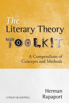 Seller image for The Literary Theory Toolkit: A Compendium of Concepts and Methods (Paperback or Softback) for sale by BargainBookStores