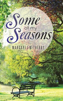 Bild des Verkufers fr Some of My Seasons (Hardback or Cased Book) zum Verkauf von BargainBookStores