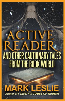 Seller image for Active Reader: And Other Cautionary Tales from the Book World (Paperback or Softback) for sale by BargainBookStores