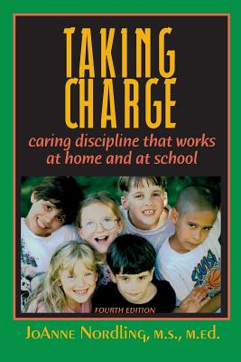 Imagen del vendedor de Taking Charge: Caring Discipline That Works at Home and at School (Paperback or Softback) a la venta por BargainBookStores