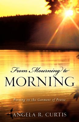 Seller image for From Mourning to Morning (Paperback or Softback) for sale by BargainBookStores