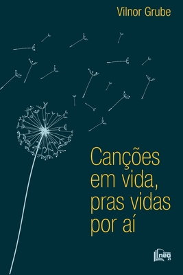 Imagen del vendedor de Can��es Em Vida, Pras Vidas Por A�: Cenas de um despertar, encantador de luar (Paperback or Softback) a la venta por BargainBookStores