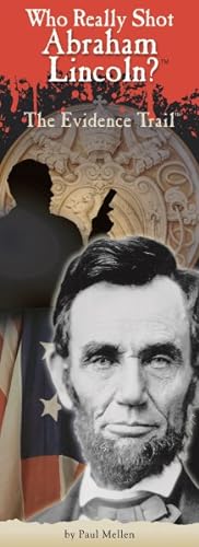 Seller image for Who Really Shot Abraham Lincoln : The Evidence Trail for sale by GreatBookPrices