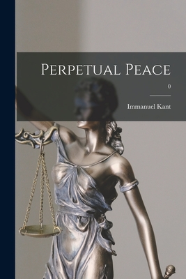 Imagen del vendedor de Perpetual Peace; 0 (Paperback or Softback) a la venta por BargainBookStores