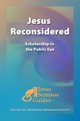 Seller image for Jesus Reconsidered: Scholarship in the Public Eye (Paperback or Softback) for sale by BargainBookStores