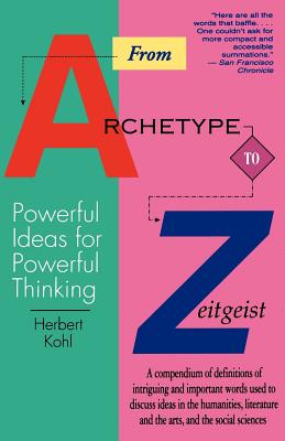 Seller image for From Archetype to Zeitgeist: Powerful Ideas for Powerful Thinking (Paperback or Softback) for sale by BargainBookStores