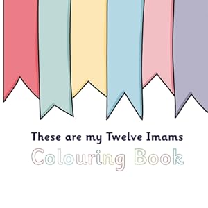 Seller image for These Are My Twelve Imams Colouring Book (Paperback or Softback) for sale by BargainBookStores