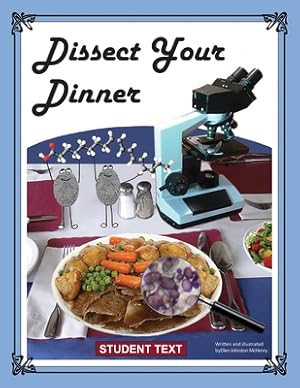 Seller image for Dissect Your Dinner; Student Text (Paperback or Softback) for sale by BargainBookStores