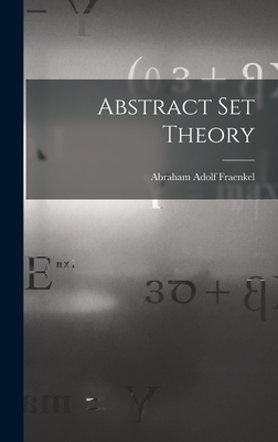 Image du vendeur pour Abstract Set Theory (Hardback or Cased Book) mis en vente par BargainBookStores