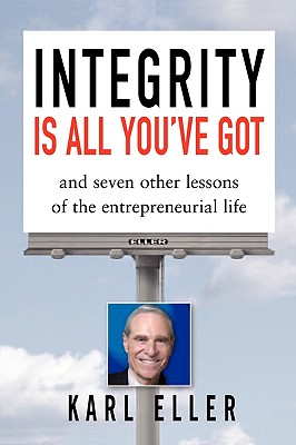 Seller image for Integrity is All You've Got (Paperback or Softback) for sale by BargainBookStores