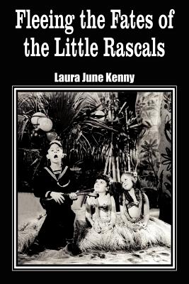 Seller image for Fleeing the Fates of the Little Rascals (Paperback or Softback) for sale by BargainBookStores