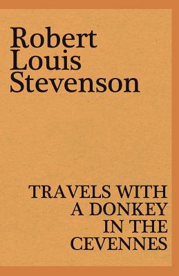 Imagen del vendedor de Travels with a Donkey in the Cevennes (Paperback or Softback) a la venta por BargainBookStores