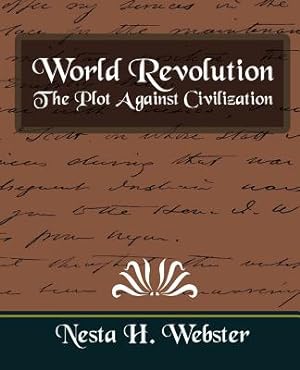 Seller image for World Revolution the Plot Against Civilization (New Edition) (Paperback or Softback) for sale by BargainBookStores
