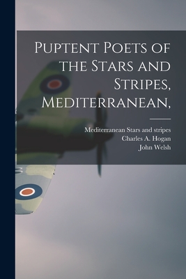 Seller image for Puptent Poets of the Stars and Stripes, Mediterranean, (Paperback or Softback) for sale by BargainBookStores