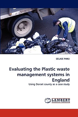 Seller image for Evaluating the Plastic Waste Management Systems in England (Paperback or Softback) for sale by BargainBookStores