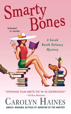 Seller image for Smarty Bones: A Sarah Booth Delaney Mystery (Paperback or Softback) for sale by BargainBookStores