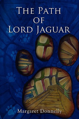 Bild des Verkufers fr The Path of Lord Jaguar (Paperback or Softback) zum Verkauf von BargainBookStores