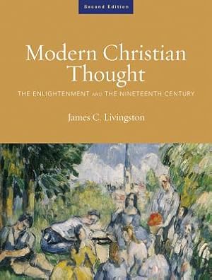 Seller image for Modern Christian Thought, Second Edition: The Enlightenment and the Nineteenth Century, Volume 1 (Paperback or Softback) for sale by BargainBookStores