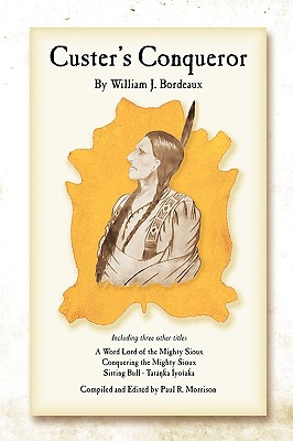 Seller image for Custer's Conqueror (Paperback or Softback) for sale by BargainBookStores