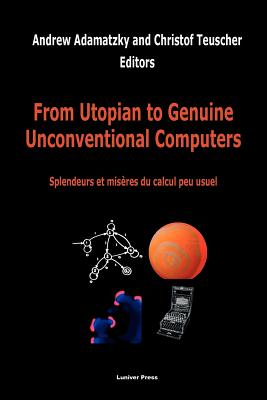 Seller image for From Utopian to Genuine Unconventional Computers (Paperback or Softback) for sale by BargainBookStores