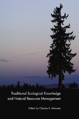 Seller image for Traditional Ecological Knowledge and Natural Resource Management (Hardback or Cased Book) for sale by BargainBookStores