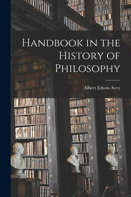 Seller image for Handbook in the History of Philosophy (Paperback or Softback) for sale by BargainBookStores