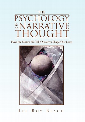 Image du vendeur pour The Psychology of Narrative Thought (Paperback or Softback) mis en vente par BargainBookStores
