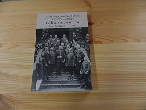 Seller image for Willensmenschen : ber deutsche Offiziere. mit Beitr. von Werner T. Angress . Hrsg. von Ursula Breymayer . / Fischer ; 14438 for sale by Versandantiquariat Schfer