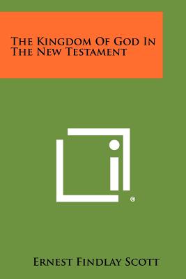 Bild des Verkufers fr The Kingdom of God in the New Testament (Paperback or Softback) zum Verkauf von BargainBookStores