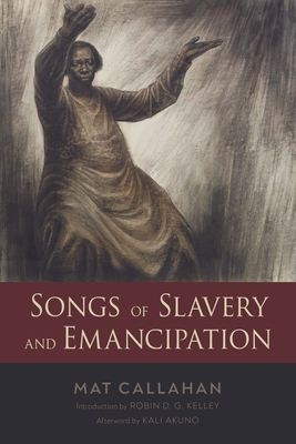 Seller image for Songs of Slavery and Emancipation (Paperback or Softback) for sale by BargainBookStores