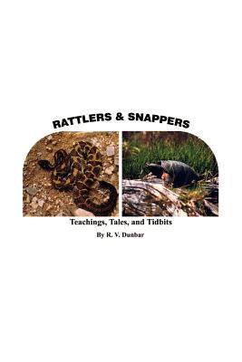 Seller image for Rattlers & Snappers: Teachings, Tales, and Tidbits (Paperback or Softback) for sale by BargainBookStores