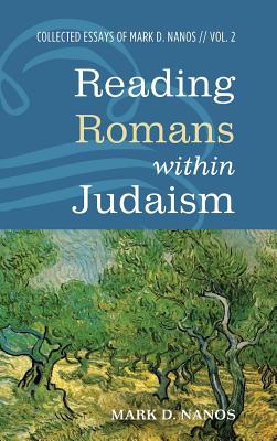 Immagine del venditore per Reading Romans within Judaism (Hardback or Cased Book) venduto da BargainBookStores