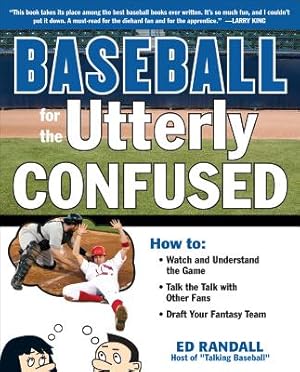 Seller image for Baseball for the Utterly Confused (Paperback or Softback) for sale by BargainBookStores