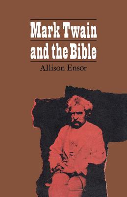 Bild des Verkufers fr Mark Twain and the Bible (Paperback or Softback) zum Verkauf von BargainBookStores