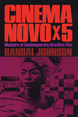 Bild des Verkufers fr Cinema Novo x 5: Masters of Contemporary Brazilian Film (Paperback or Softback) zum Verkauf von BargainBookStores