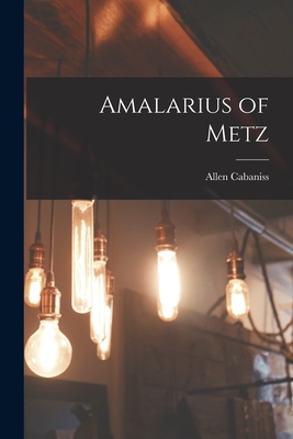 Seller image for Amalarius of Metz (Paperback or Softback) for sale by BargainBookStores