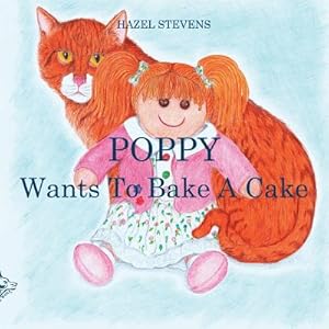Seller image for Poppy Wants to Bake a Cake (Paperback or Softback) for sale by BargainBookStores