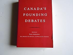 Bild des Verkufers fr Canada's Founding Debates zum Verkauf von Empire Books