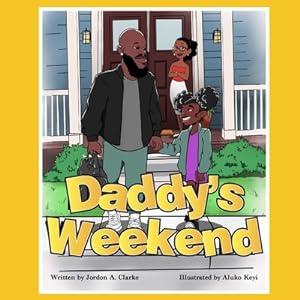 Image du vendeur pour Daddy's Weekend (Paperback or Softback) mis en vente par BargainBookStores