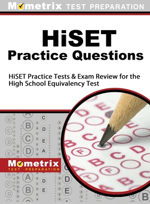 Imagen del vendedor de Hiset Practice Questions: Hiset Practice Tests and Exam Review for the High School Equivalency Test (Hardback or Cased Book) a la venta por BargainBookStores