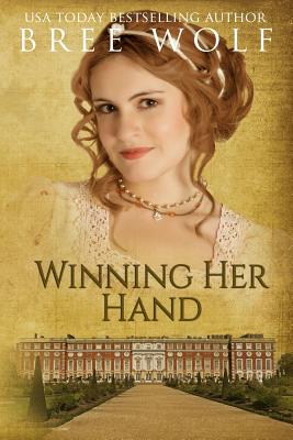Image du vendeur pour Winning her Hand: A Regency Romance (Paperback or Softback) mis en vente par BargainBookStores