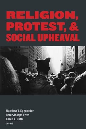 Seller image for Religion, Protest, and Social Upheaval for sale by GreatBookPrices