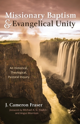 Immagine del venditore per Missionary Baptism & Evangelical Unity: An Historical, Theological, Pastoral Inquiry (Paperback or Softback) venduto da BargainBookStores