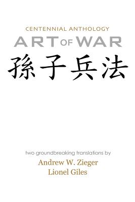 Seller image for Art of War: Centennial Anthology Edition with Translations by Zieger and Giles (Paperback or Softback) for sale by BargainBookStores