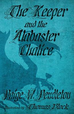 Seller image for The Keeper and the Alabaster Chalice: Book II of The Black Ledge Series (Paperback or Softback) for sale by BargainBookStores