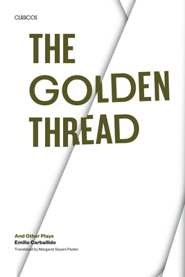 Immagine del venditore per The Golden Thread and Other Plays (Paperback or Softback) venduto da BargainBookStores